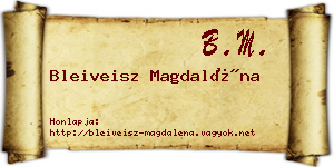 Bleiveisz Magdaléna névjegykártya